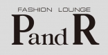 FASHION LOUNGE PandR